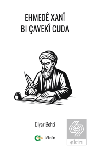 Ehmedê Xanî Bi Çavekî Cuda