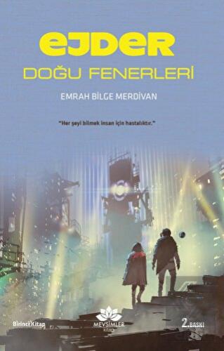 Ejder - Doğu Fenerleri