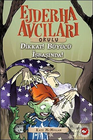 Ejderha Avcıları Okulu 11 Dikkat! Büyücü İş Başınd