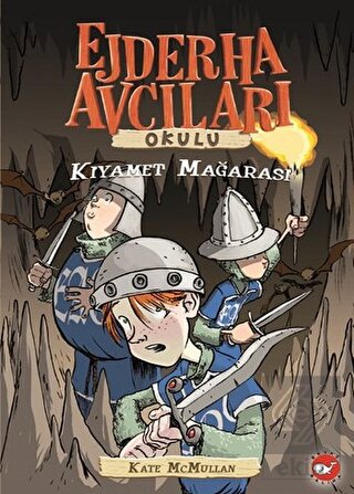 Ejderha Avcıları Okulu 3 Kıyamet Mağarası