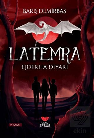 Ejderha Diyarı - Latemra