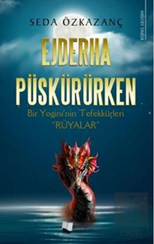 Ejderha Püskürürken