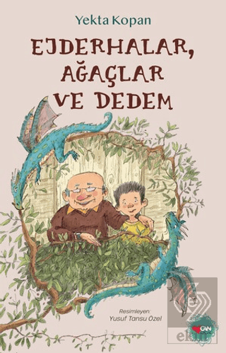 Ejderhalar, Ağaçlar ve Dedem