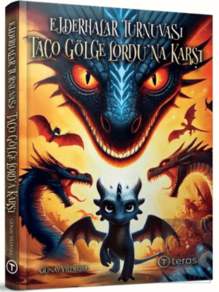 Ejderhalar Turnuvası: Taco Gölge Lordu'na Karşı