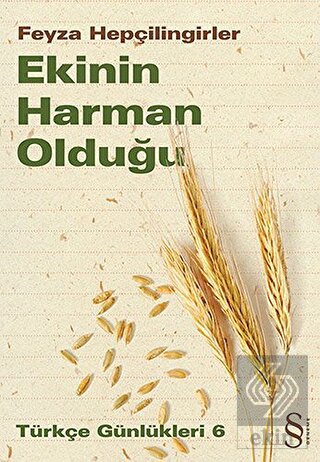 Ekinin Harman Olduğu