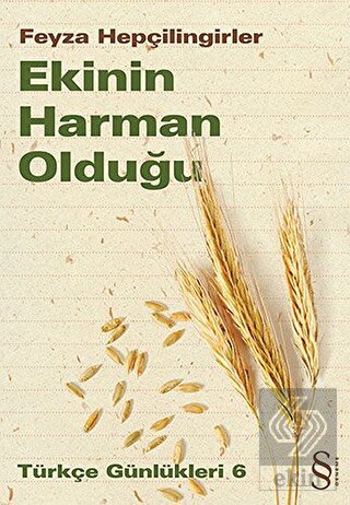 Ekinin Harman Olduğu