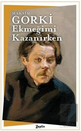 Ekmeğimi Kazanırken