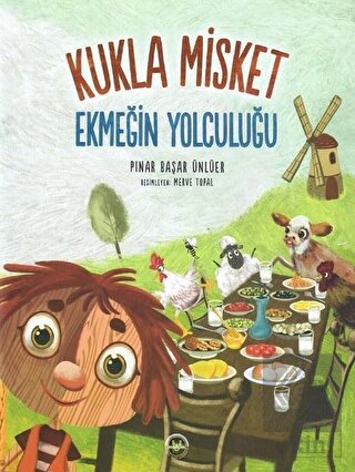 Ekmeğin Yolculuğu - Kukla Misket