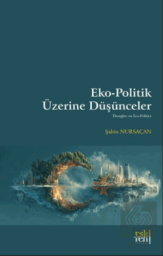 Eko - Politik Üzerine Du¨şu¨nceler
