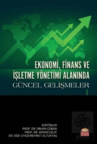 Ekonomi, Finans ve İşletme Yönetimi Alanında Günce