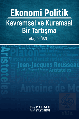 Ekonomi Politik - Kavramsal ve Kuramsal Bir Tartışma