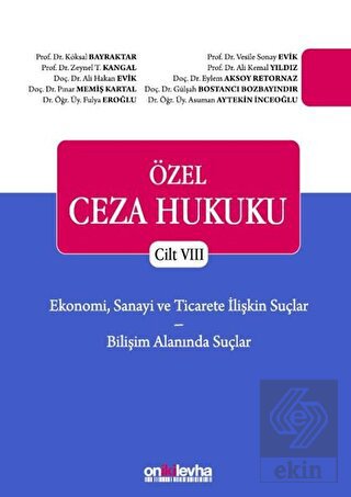 Ekonomi, Sanayi ve Ticarete İlişkin Suçlar - Biliş
