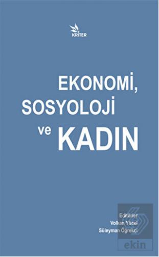 Ekonomi, Sosyoloji ve Kadın