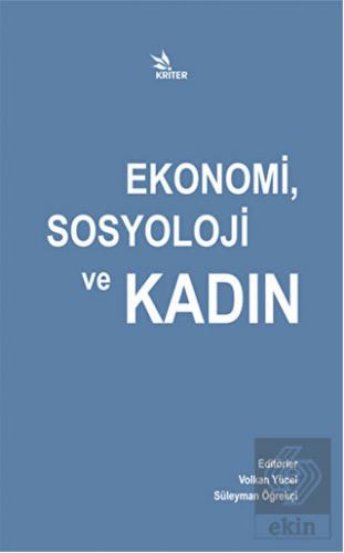 Ekonomi, Sosyoloji ve Kadın