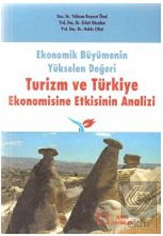 Ekonomik Büyümenin Yükselen Değeri Turizm ve Türki