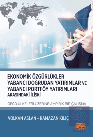 Ekonomik Özgürlükler, Yabancı Doğrudan Yatırımlar 