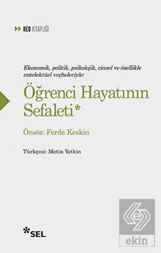 Ekonomik, Politik, Psikolojik, Cinsel ve Özellikle