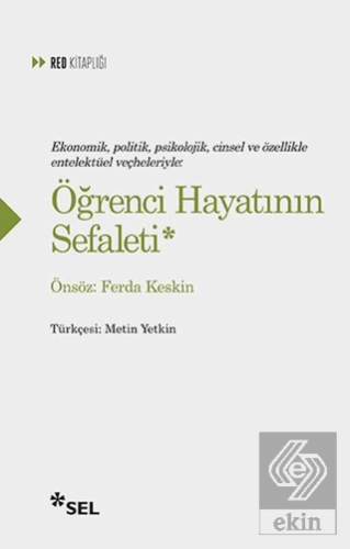 Ekonomik, Politik, Psikolojik, Cinsel ve Özellikle