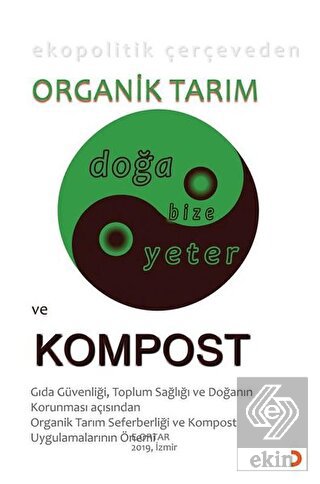 Ekopolitik Çerçeveden Organik Tarım ve Kompost