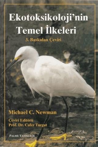 EKOTOKSİKOLOJİNİN TEMEL İLKELERİ - PALME