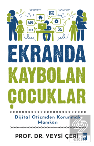 Ekranda Kaybolan Çocuklar