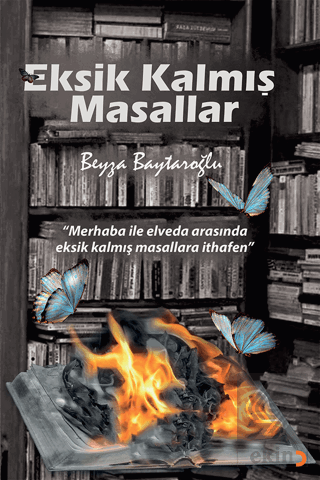 Eksik Kalmış Masallar