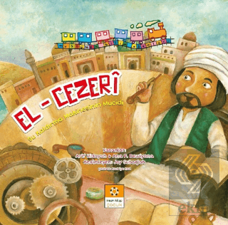 El-Cezeri - Müslüman Bilim Adamları Serisi 3