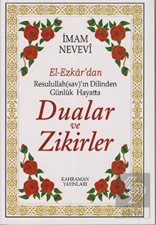 El-Ezkar'dan Resulullah(sav)'ın Dilinden Günlük Ha