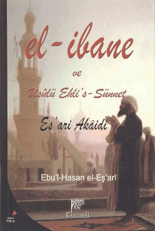El-İbane ve Usulü Ehli's-Sünnet