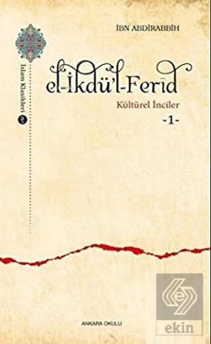 El-İkdü\'l-Ferid - Kültürel İnciler 1