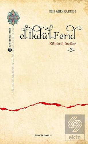 El-İkdü\'l-Ferid - Kültürel İnciler 3