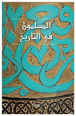 El-Muslimun Fi't-Tarih (Arapça)