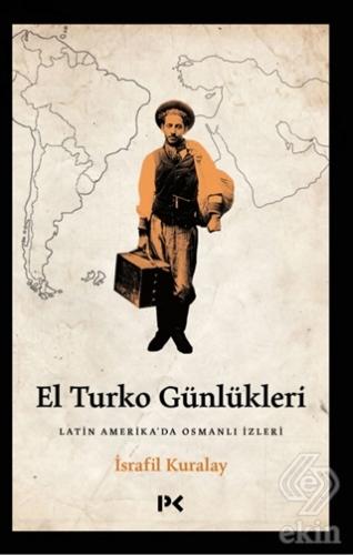 El Turko Günlükleri