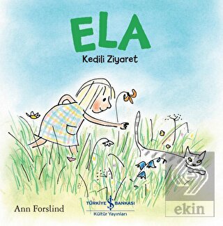 Ela - Kedili Ziyaret