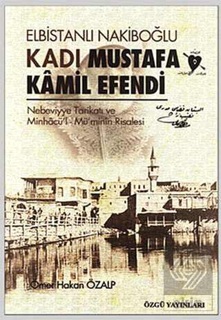 Elbistanlı Nakiboğlu Kadı Mustafa Kamil Efendi