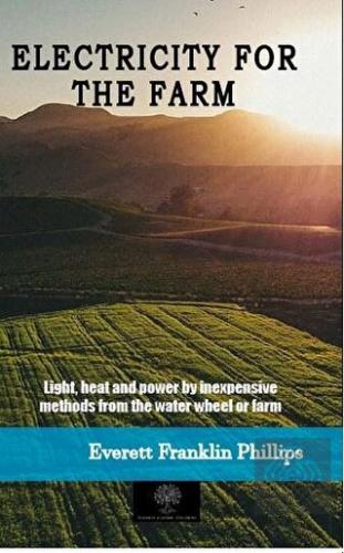 Electricity For The Farm