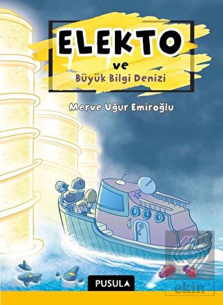 Elekto ve Büyük Bilgi Denizi