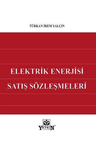 Elektrik Enerjisi Satış Sözleşmeleri