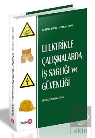 Elektrikle Çalışmalarda İş Sağlığı ve Güvenliği