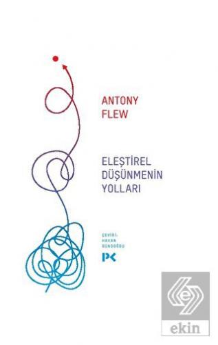 Eleştirel Düşünmenin Yolları