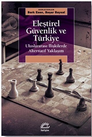Eleştirel Güvenlik ve Türkiye