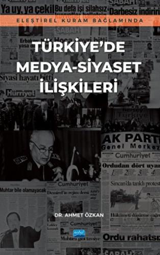 Eleştirel Kuram Bağlamında Türkiye'de Medya-Siyase