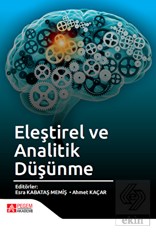 Eleştirel ve Analitik Düşünme