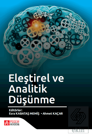 Eleştirel ve Analitik Düşünme