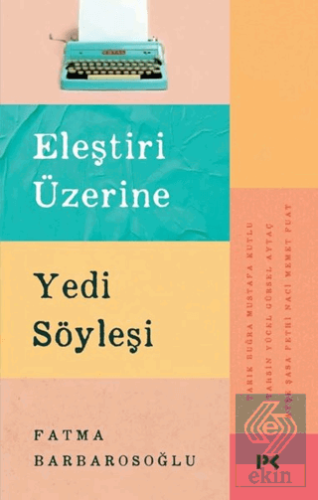 Eleştiri Üzerine Yedi Söyleşi