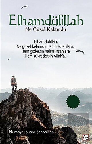 Elhamdülillah Ne Güzel Kelamdır