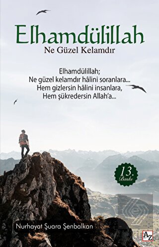 Elhamdülillah Ne Güzel Kelamdır