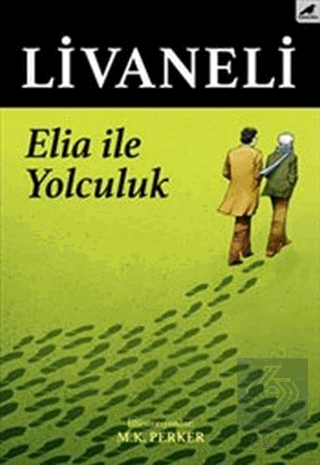 Elia İle Yolculuk