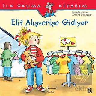 Elif Alışverişe Gidiyor