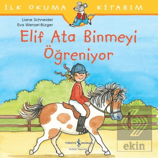 Elif Ata Binmeyi Öğreniyor